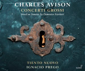 «Charles Avison. Concerti Grossi» – Tiento Nuovo