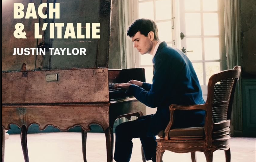 Nuevo Disco de Justin Taylor – «Bach & L’Italie»