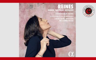 Scherzo – «Reines» Ensemble Les Surprises & Veronique Gens